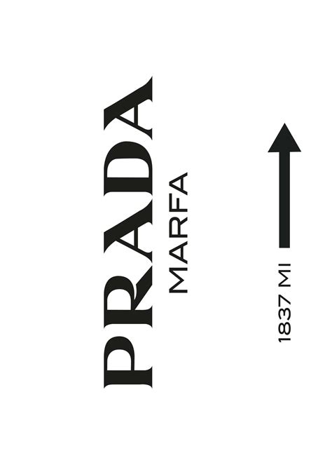 prada marfa 1837 mi что это|what is Prada marfa.